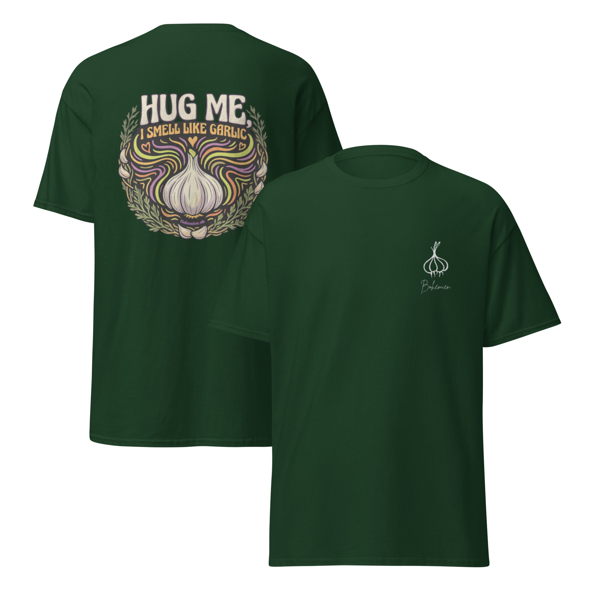 Hug Me I Smell Like Garlic Unisex T Shirt - Image 4